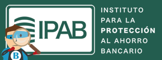 Qué es el Instituto para la Protección del Ahorro Bancario